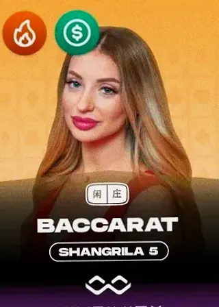 Baccarat Shangrila 5 live game cover